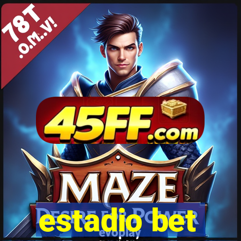 estadio bet